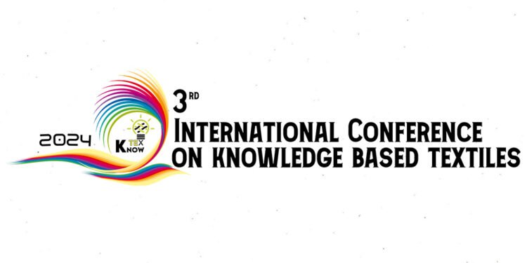 international knowledge-based textile conference (Know Tex) will