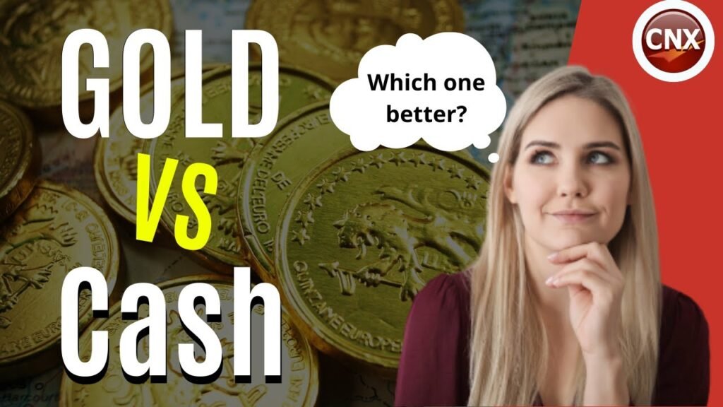 Gold vs Cash