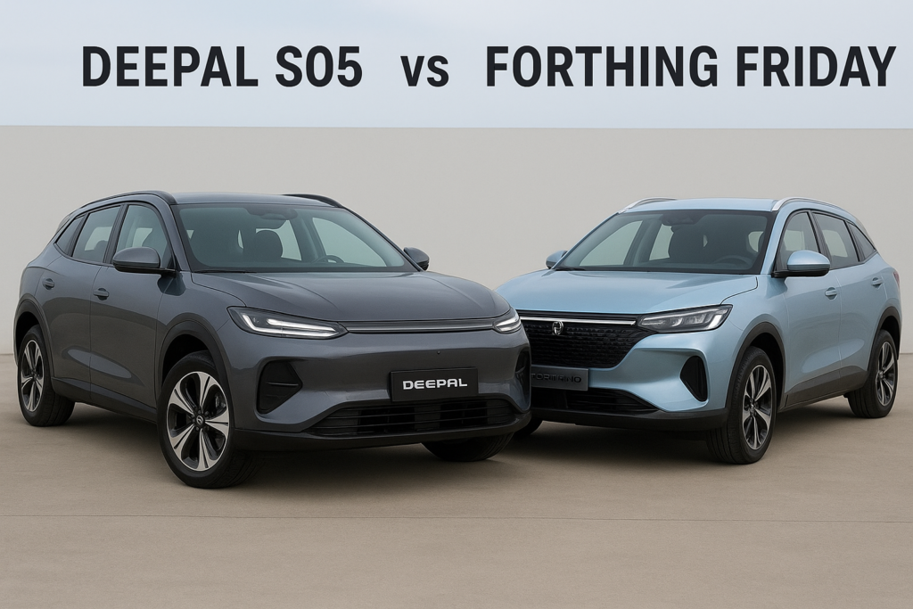 Deepal S05 vs Forthing Friday